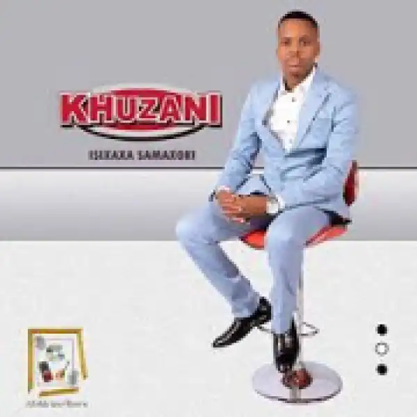 Khuzani - Wokuthule